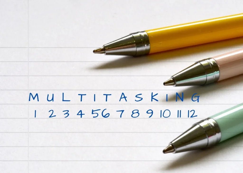 Multitasking | Chill & Thrive Multitasking